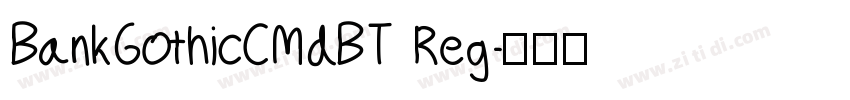 BankGothicCMdBT Reg字体转换